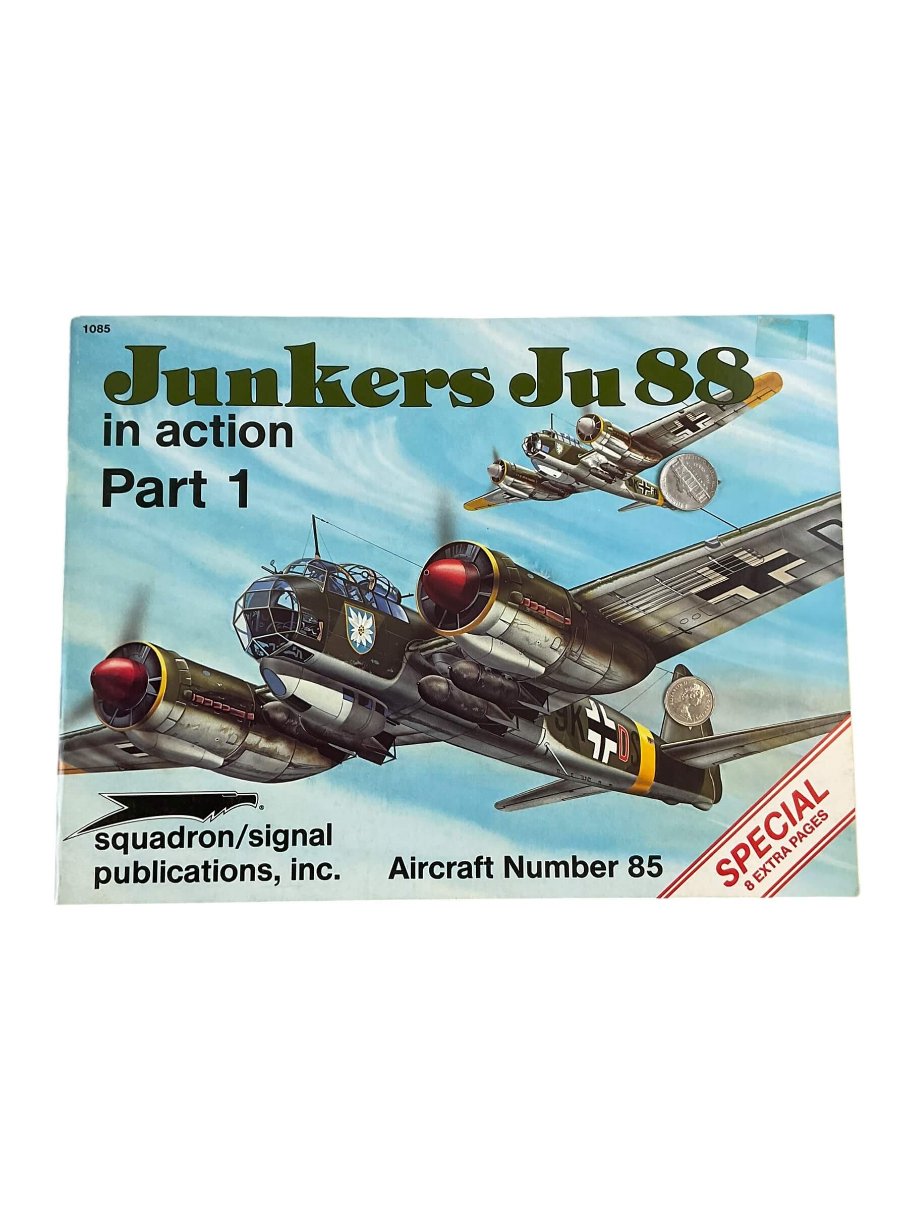 WW2 German Luftwaffe Junkers Ju 88 Part 1 Squadron Signal Aircraft No 85 Used Softcover Reference Book WW2 German Luftwaffe Junkers Ju 88 Part 1 Squadron Signal Aircraft No 85 Used Softcover Reference Book