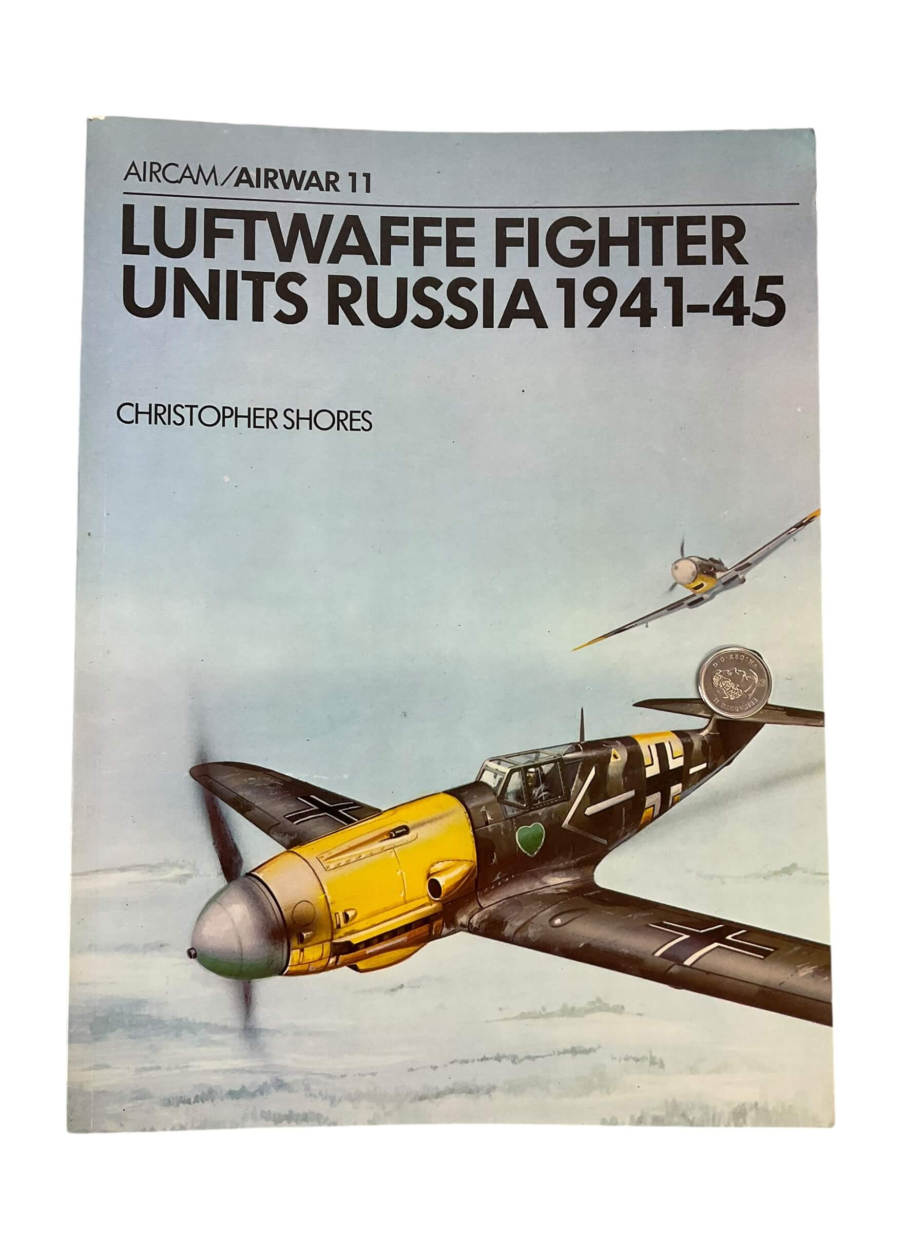 WW2 German Luftwaffe Fighter Units Russia 1941 to 45 Aircam Airwar No 11 Used Softcover Reference Book WW2 German Luftwaffe Fighter Units Russia 1941 to 45 Aircam Airwar No 11 Used Softcover Reference Book