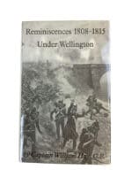 British Reminiscences 1808 to 1815 Under Wellington New Hardcover Reference Book