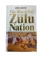 British The Rise and Fall of the Zulu Nation New Hardcover Reference Book