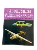 US British German Airbrushing for Modellers Used Soft Cover Reference Book US British German Airbrushing for Modellers Used Soft Cover Reference Book