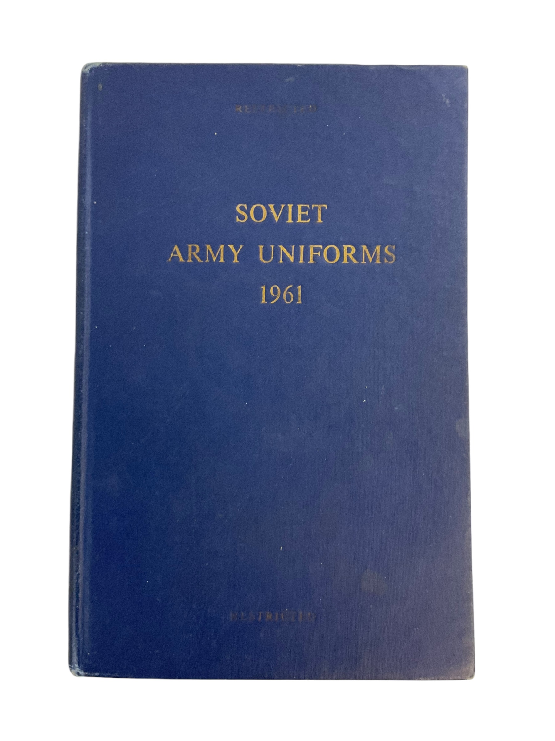 Soviet Army Uniforms 1961 Used Hardcover Reference Book Soviet Army Uniforms 1961 Used Hardcover Reference Book