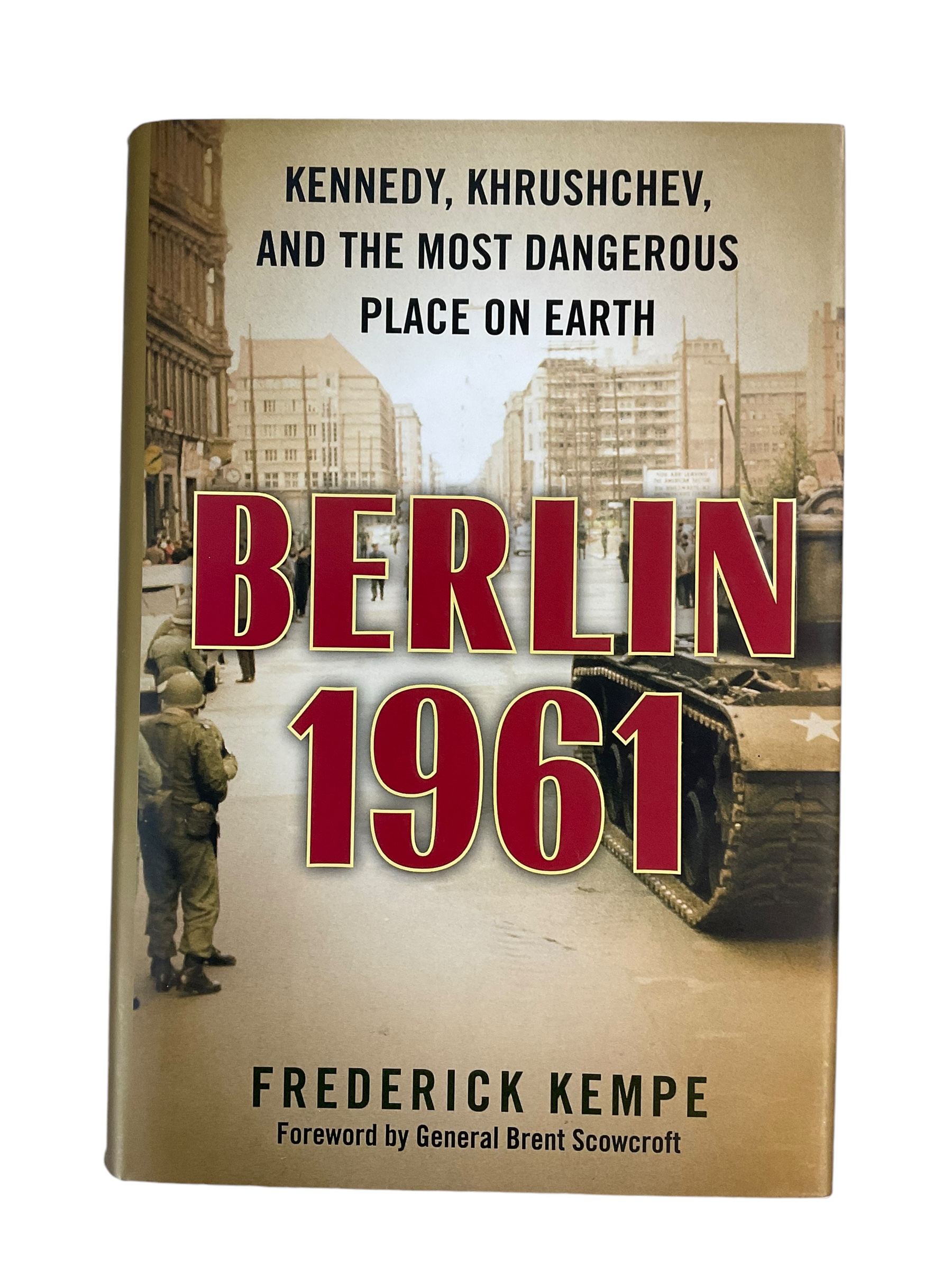 US Russian Soviet Berlin 1961 Frederick Kempe Hardcover Reference Book US Russian Soviet Berlin 1961 Frederick Kempe Hardcover Reference Book