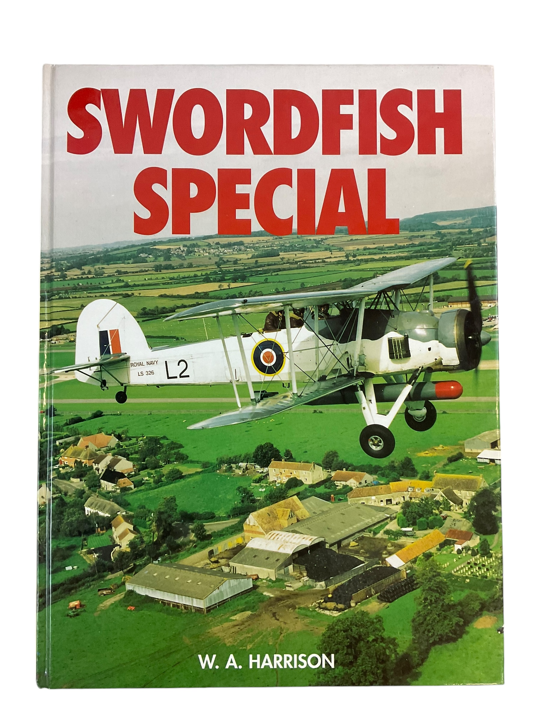 WW2 British Royal Navy Swordfish Special Used Hardcover Reference Book WW2 British Royal Navy Swordfish Special Used Hardcover Reference Book