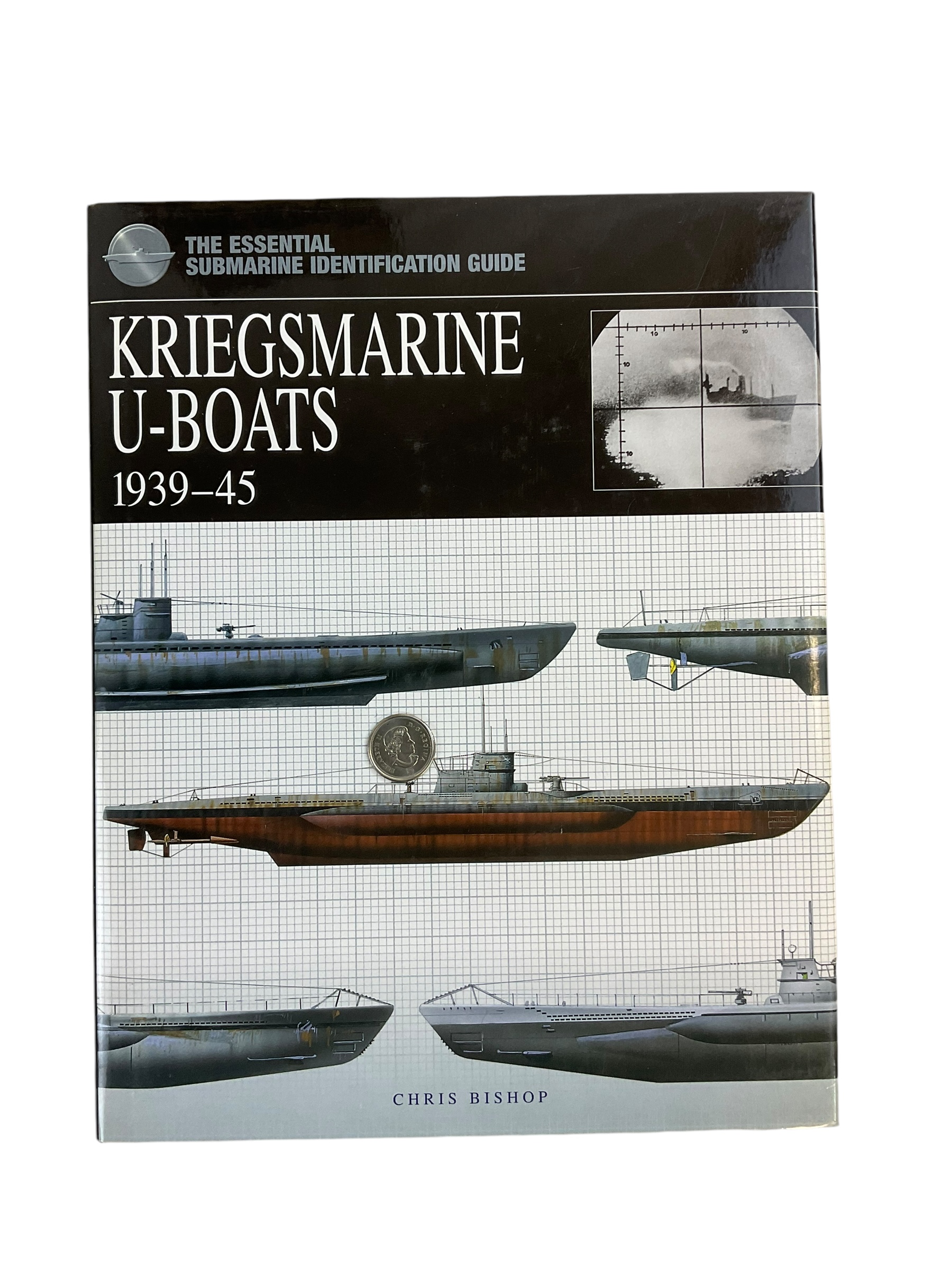 WW2 German Kriegsmarine U-Boats 1939 to 45 Essential Submarine ID Guide Used Hardcover Reference Book WW2 German Kriegsmarine U-Boats 1939 to 45 Essential Submarine ID Guide Used Hardcover Reference Book