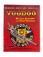 US USAF F101 Modern Military Aircraft Voodoo Squadron Signal Used Softcover Reference Book US USAF F101 Modern Military Aircraft Voodoo Squadron Signal Used Softcover Reference Book