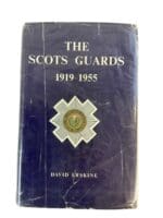 WW2 British Scots Guards 1919-1955 Regimental History Reference Book WW2 British Scots Guards 1919-1955 Regimental History Reference Book