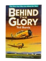 WW2 Canadian RCAF Behind The Glory Reference Book