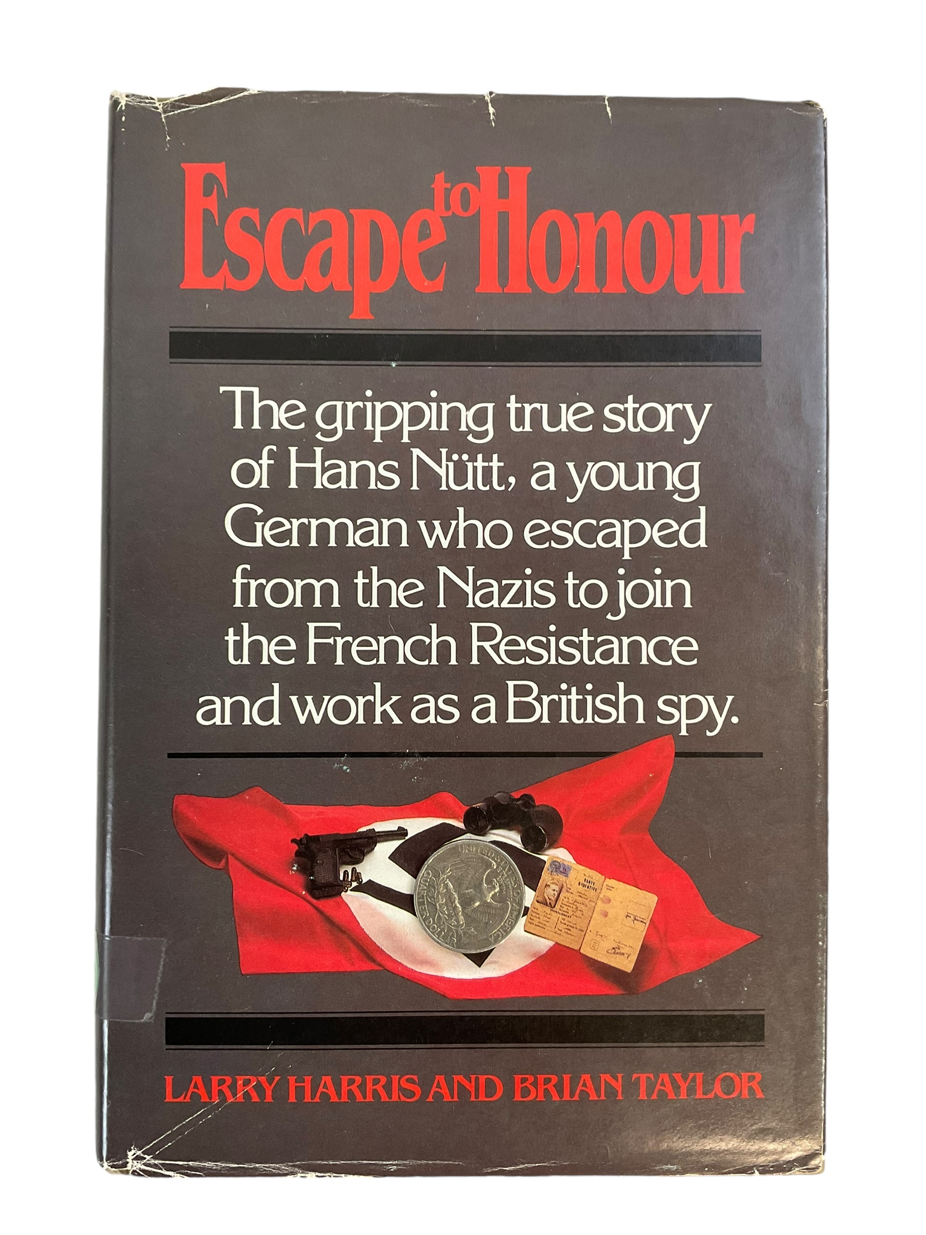 WW2 German Escape to Honour Used Hardcover Reference Book WW2 German Escape to Honour Used Hardcover Reference Book