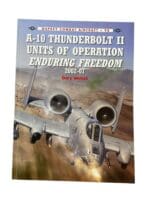 US A10 Thunderbolt 2 Units Operation Enduring Freedom Osprey 98 Reference Book