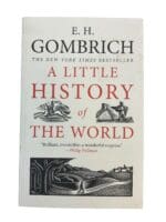 A Little History Of The World Reference Book