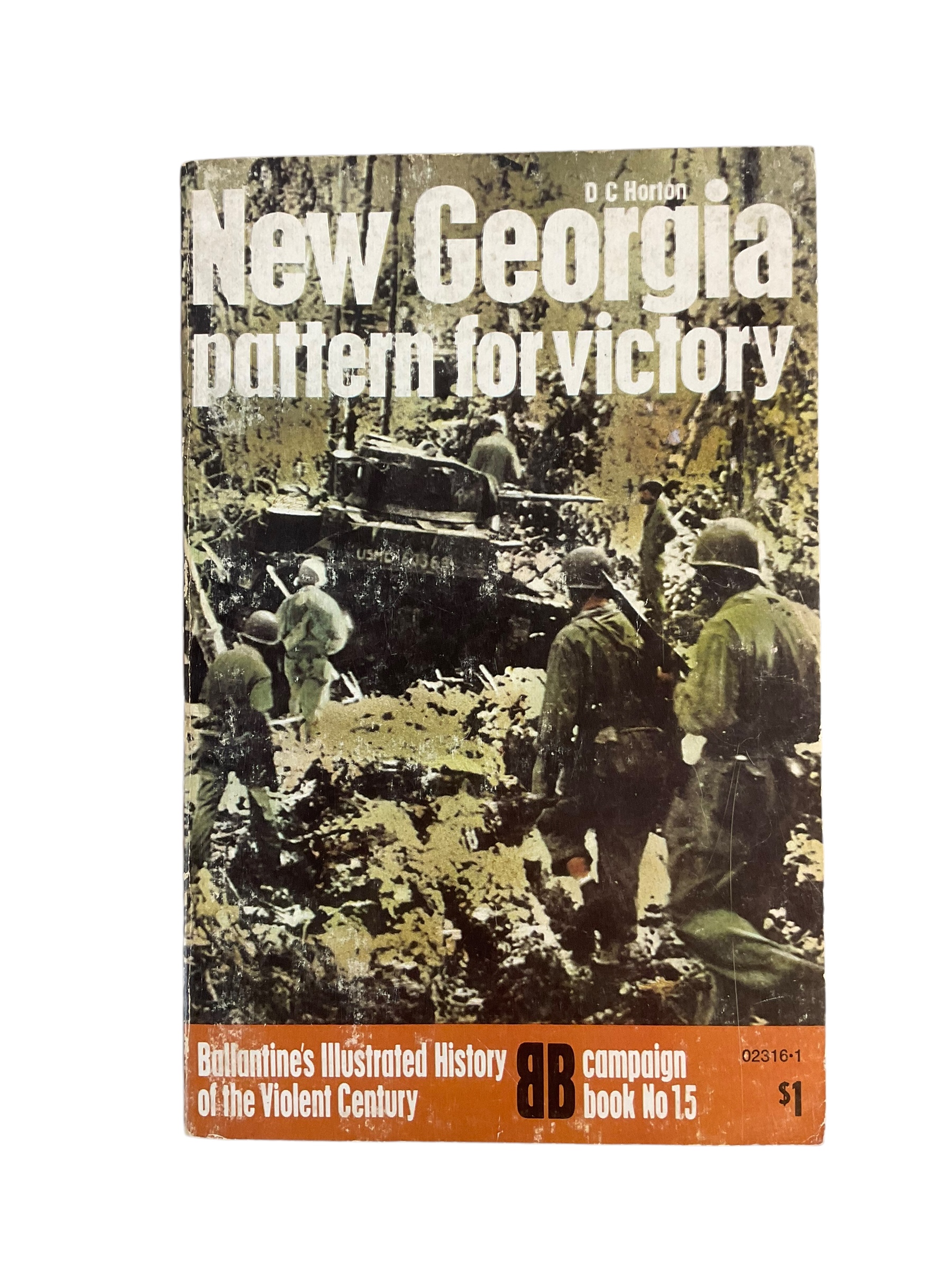 WW2 US New Georgia Pattern for Victory Ballantine Soft Cover Reference Book WW2 US New Georgia Pattern for Victory Ballantine Soft Cover Reference Book