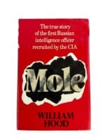 Russian Soviet CIA Mole William Hood Hardcover Reference Book Russian Soviet CIA Mole William Hood Hardcover Reference Book