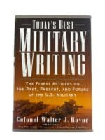 US Todays Best Military Writing Colonel Walter J Boyne Hardcover Reference Book