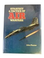 Strategy and Tactics of Air Warfare John Pimlott Hardcover Reference Book