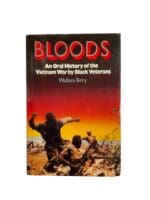 US Vietnam Bloods An Oral History by Black Veterans Reference Book