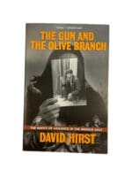 The Gun and the Olive Branch Roots of Violence in Middle East Reference Book