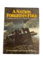 WW2 Canadian A Nation Forged In Fire Reference Book