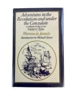 French Adventures in the Revolution and Under the Consulate HC Reference Book