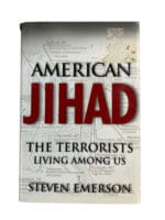 American Jihad The Terrorists Living Among US Reference Book