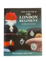 British The London Regiment an Illustrated Record Reference Book
