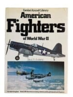 US USAF USN American Fighters OF World War 2 Reference Book