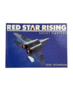 Russian Soviet Red Star Rising Soviet Fighters Hardcover Reference Book