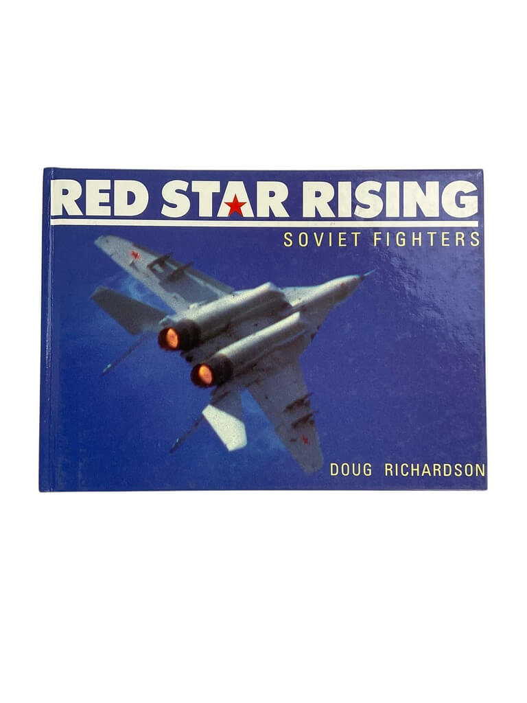 Russian Soviet Red Star Rising Soviet Fighters Hardcover Reference Book Russian Soviet Red Star Rising Soviet Fighters Hardcover Reference Book