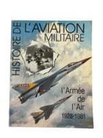 French France Air Force History 1928 to 1981 FRENCH TEXT SC Reference Book