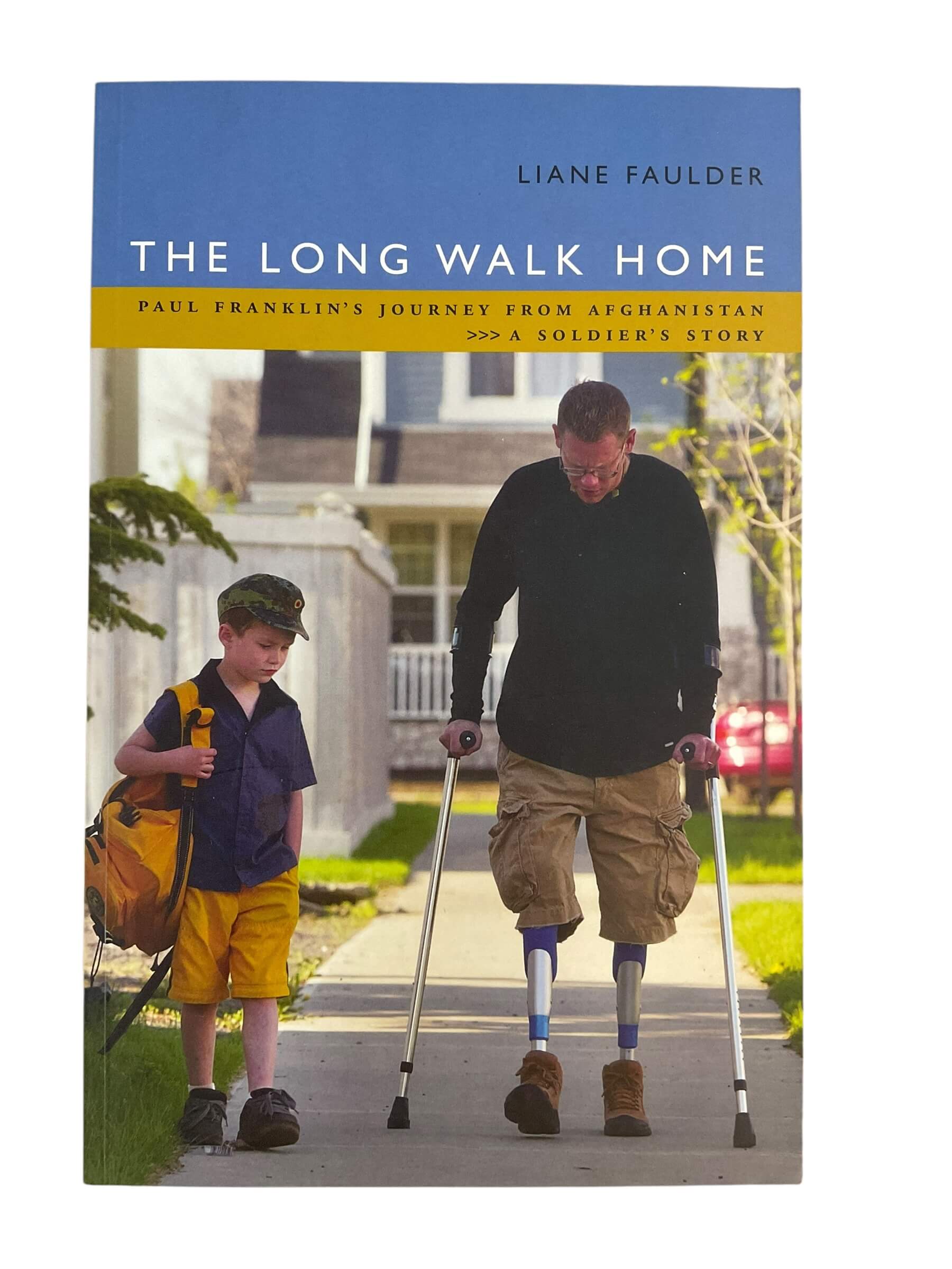 Canadian Forces Afghanistan The Long Walk Home Liane Faulder SC Reference Book Canadian Forces Afghanistan The Long Walk Home Liane Faulder SC Reference Book