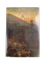 Canadian Red River Toil and Trouble Military Expeditions Reference Book