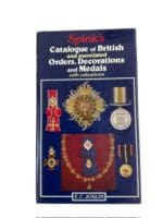 Spinks Catalogue of British Orders Medals Decorations Hard Cover Reference Book