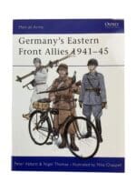 WW2 Germany's Eastern Front Allies 1941 to 45 Osprey Men at Arms No 131 New Softcover Reference Book
