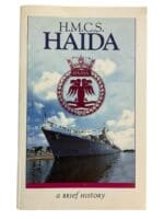 WW2 Canadian RCN Navy HMCS Haida a Brief History Used Softcover Reference Book