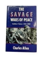 British South East Asia The Savage Wars of Peace Charles Allen Reference Book