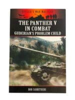 WW2 German The Panther V in Combat Guderian's Problem Child Reference Book WW2 German The Panther V in Combat Guderian's Problem Child Reference Book