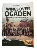Ethiopian Somali War Wings Over Ogaden Africa at War 18 Reference Book