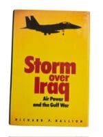 US Storm over Iraq Air Power and the Gulf War Hardcover Reference Book