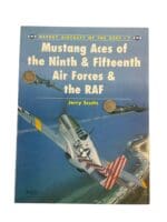 WW2 US Mustang Aces of the 9th and 15th Air Forces and the RAF Osprey 7 book WW2 US Mustang Aces of the 9th and 15th Air Forces and the RAF Osprey 7 book
