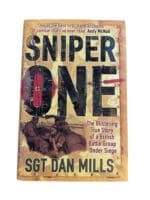 Iraq War Sniper One Sgt Dan Mills Battle Group Under Siege Reference Book