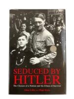 WW2 German Seduced By Hitler Used Hardcover Reference Book