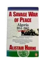 French A Savage War of Peace Algeria 1954 to 1962 Softcover Reference Book