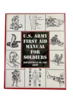 US Army First Aid For Soldiers Reference Book