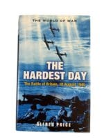 WW2 British RAF Battle of Britain The Hardest Day 18 August 1940 Used Hardcover Reference Book