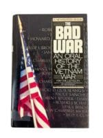 US Vietnam The Bad War An Oral History of the Vietnam War Reference Book