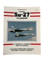 Sukhoi SU 27 Flanker Aerofax Extra 3 Reference Book