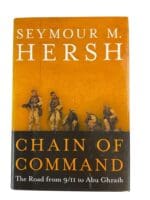 US Chain Of Command The Road From 9/11 to Abu Ghraib Reference Book
