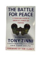 The Battle for Peace Frontline Vision of US Power and Purpose Reference Book