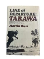 WW2 US Line of Departure Tarawa Used Hardcover Reference Book WW2 US Line of Departure Tarawa Used Hardcover Reference Book