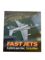 Cold War Era US British Fast Jets A Pilots Eye View Book